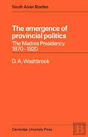 The Emergence Of Provincial Politics