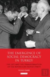 The Emergence Of Social Democracy In Turkey