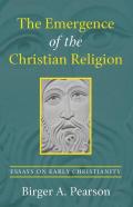 The Emergence Of The Christian Religion