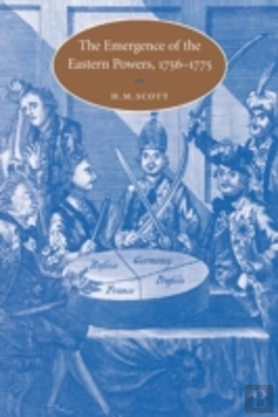 Bertrand.pt - The Emergence Of The Eastern Powers, 1756â€“1775