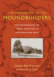 The Emergence Of The Moundbuilders