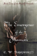 The Emergence Of The Shaman