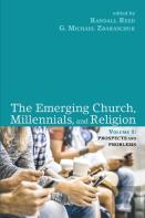 The Emerging Church, Millennials, And Religion