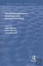 The Emerging Economic Geography In Eu Accession Countries