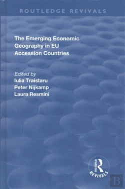 Bertrand.pt - The Emerging Economic Geography In Eu Accession Countries