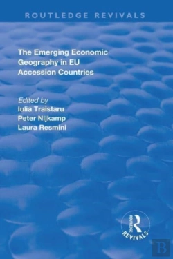 Bertrand.pt - The Emerging Economic Geography In Eu Accession Countries