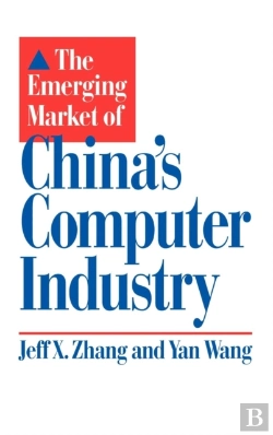 Bertrand.pt - The Emerging Market Of China'S Computer Industry