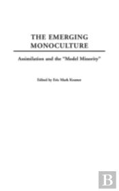 The Emerging Monoculture