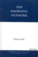 The Emerging Network