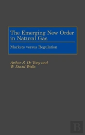 The Emerging New Order In Natural Gas