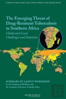 The Emerging Threat Of Drug-Resistant Tuberculosis In Southern Africa