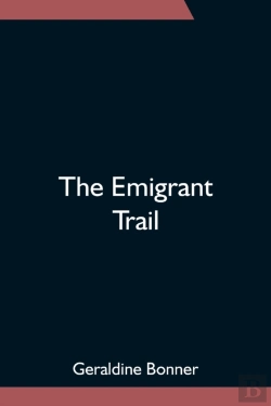 Bertrand.pt - The Emigrant Trail