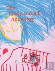 The Emily And Bill Anthology