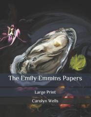 The Emily Emmins Papers