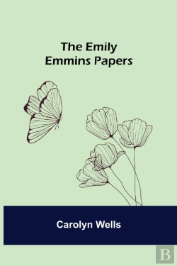 Bertrand.pt - The Emily Emmins Papers