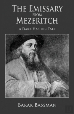 Bertrand.pt - The Emissary From Mezeritch