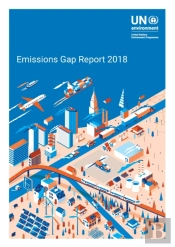 The Emissions Gap Report 2018