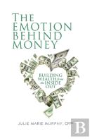 The Emotion Behind Money