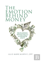 The Emotion Behind Money