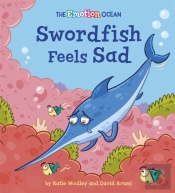 The Emotion Ocean: Swordfish Feels Sad