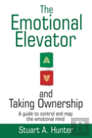 The Emotional Elevator And Taking Ownership