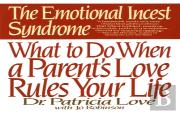 The Emotional Incest Syndrome