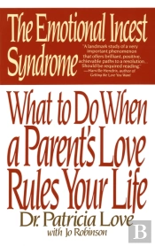 The Emotional Incest Syndrome