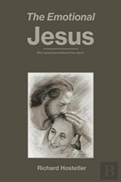 The Emotional Jesus