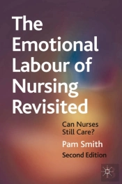 The Emotional Labour Of Nursing