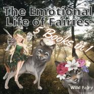 The Emotional Life Of Fairies
