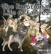 The Emotional Life Of Fairies
