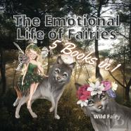 The Emotional Life Of Fairies