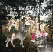 The Emotional Life Of Fairies