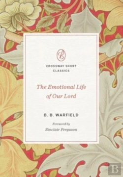 Bertrand.pt - The Emotional Life Of Our Lord