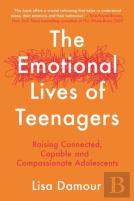 The Emotional Lives Of Teenagers