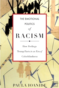 Bertrand.pt - The Emotional Politics Of Racism