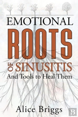 Bertrand.pt - The Emotional Roots Of Sinusitis