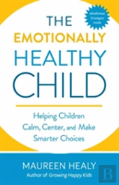 The Emotionally Healthy Child
