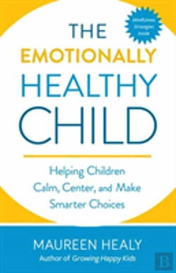 Bertrand.pt - The Emotionally Healthy Child