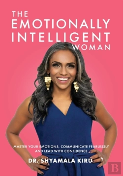 Bertrand.pt - The Emotionally Intelligent Woman, Master Your Emotions, Communicate Fearlessly And Lead With Confidence