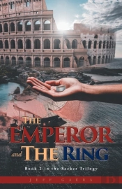 The Emperor And The Ring: Book 2 In The