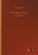 The Emperor, Part 2