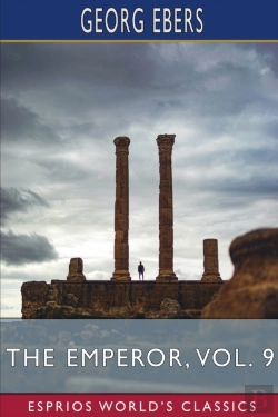 Bertrand.pt - The Emperor, Vol. 9 (Esprios Classics)