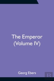 The Emperor (Volume Iv)