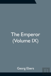 The Emperor (Volume Ix)