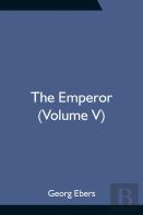The Emperor (Volume V)
