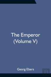 The Emperor (Volume V)