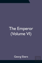 The Emperor (Volume Vi)