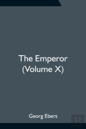 The Emperor (Volume X)