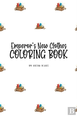 Bertrand.pt - The Emperor'S New Clothes Coloring Book For Children (6x9 Coloring Book / Activity Book)